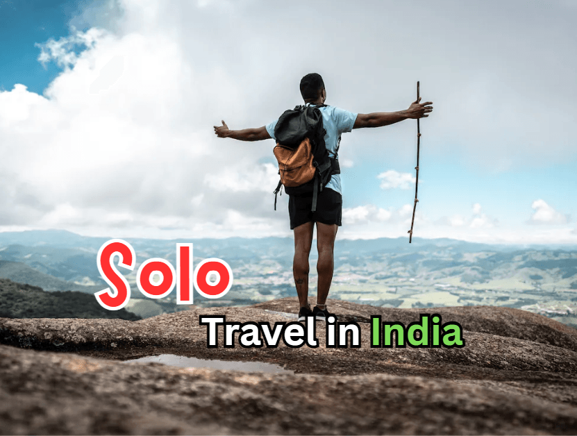 Solo Travel in India