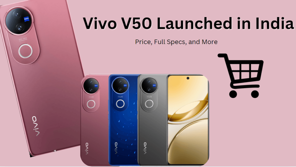 Vivo V50 price in India